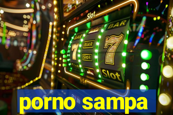 porno sampa